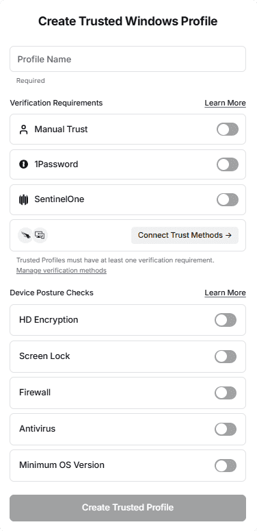 Creating a new Trusted Device Profile with a verification method and posture checks