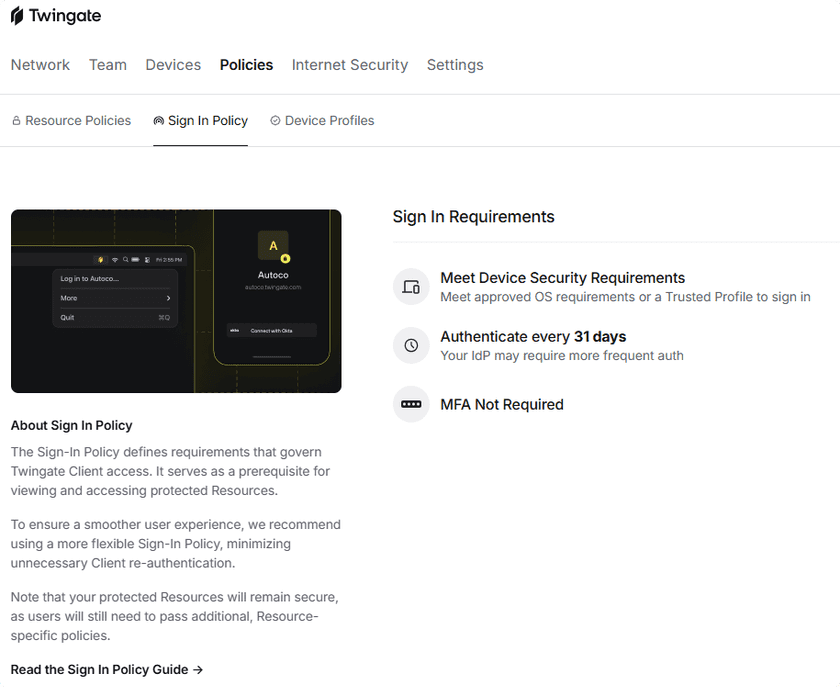 The Sign In Policy tab showing device security, authentication frequency, and MFA requirements